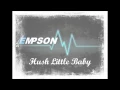 Empson - Hush Little Baby