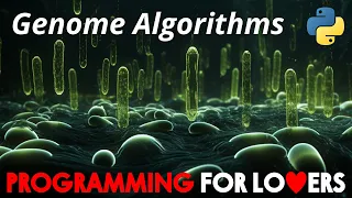 Programming for Lovers in Python Genome Algorithms