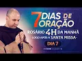 Santo Rosário | 7 Dias de Oração 2025 | 03:40 | 07/11 | 7º Dia | Live Ao vivo
