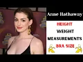 Anne Hathaway Height Weight Measurements Bra Size Biography