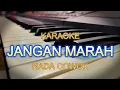 JANGAN MARAH KARAOKE NADA COWOK
