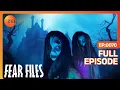 Lagu Fear Files - फियर फाइल्स - Darr - Horror Video Full Epi 70 Top Hindi Serial ZeeTv