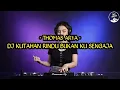 Download Lagu DJ KUTAHAN RINDU BUKAN KU SENGAJA ALBUM🎶