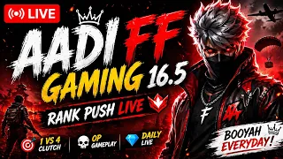 Aadi FF Gaming 16.5 LIVE ๐ด | ๐ฅ Wapas Aagaya Hoon! | Comeback Free Fire Live | Booyah Time!