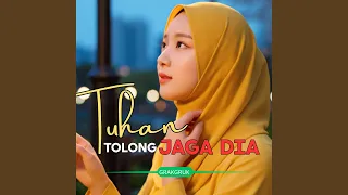 tuhan tolong jaga dia