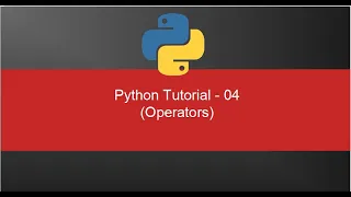 Lecture 4 Operators in Python Python tutorial for beginners in Hindi