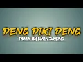 Lagu Eman Djolong~DIKI² DENG||DJ Terbaru 2021