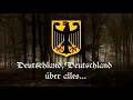 'Deutchlandlied' First Stanza - Deutchland über Alles (Reupload)