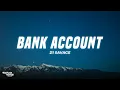 Download Lagu 21 Savage - Bank Account (Lyrics)