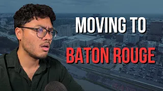 6 Things I Wish I Knew Before Moving to Baton Rouge