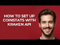 How to Set up Coinstats with Kraken Api - UPDATED