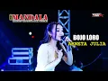 Download Lagu BOJO LORO - ARNETA JULIA - NEW MANDALA - MENORO SEDAN REMBANG