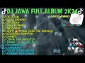 Download Lagu DJ JAWA FULL ALBUM VIRAL TIKTOK 2024 FULL BASS🥀DJ PETETAN • BOJO BIDUAN • OPLOSAN • SIDO RONDO