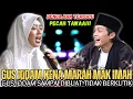 Gus Iqdam Terbaru - Gus iqdam kena marah Mak Imah|Gus iqdam sampai dibuat tidak berkutik||Pecah tawa