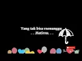 Download Lagu Status Whatsapp Maafkan aku, yang tak bisa menunggu Hatimu 100% Baper 2018 Story WA