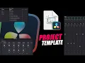 How to Create DaVinci Resolve Project Templates - Save 10 Minutes Per Project