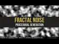Fractal Noise Procedural Generation Game Development Tutorial