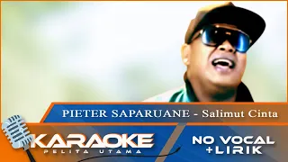 Download (Karaoke Version) Pieter Saparuane - SALIMUT CINTA || No Vocal - Minus One MP3