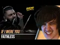 Download Lagu METALCORE DONE RIGHT | If I Were You - Faithless | Reaction