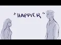 happier by olivia rodrigo | animatic
