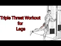 Triple Threat Workout for Legs l Mohit Fitness