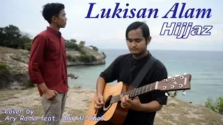 Download HIJJAZ - LUKISAN ALAM (cover by Ary Rama feat. Anil Al-Thaf MP3