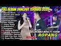 Lagu ROPANG - DIFARINA INDRA FT FENDIK ADELLA FULL ALBUM DANGDUT TERBARU 2025