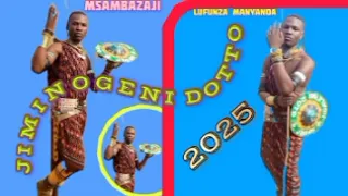 JIMINOGENI DOTO UJUMBE WA JISHAWISHI AFFICIA AUDIO 2025 BY MSAMBAZAJI LUFUNZA MANYANDA 