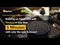 Building an Alexa Skill with NodeJS in less than 5 minutes with only the web browser