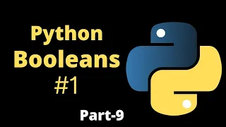 Python Booleans Part-9 Python Tutorial for Beginners