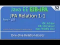 JPA Entiry 1 to 1 Part 1 - One to One Relation JavaEE EJB JPA Tutorials