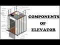 Lagu Components of Elevator Part 2