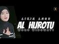 Lirik Lagu AL HIJROTU (rihlatu hadina hamalal islama lana dina) WORO WIDOWATI (sholawat)