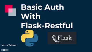 Basic Auth With Flask Python