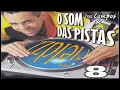 Download Lagu O Som Das Pistas 8 (1997) [Fieldzz Discos - CD, Compilation]
