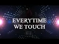 Download Lagu EVERYTIME WE TOUCH - FTHRASMNTHL X MICHAEL GAVIN