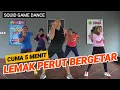 5 MENIT BAKAR LEMAK PERUT DAN PINGGANG | SQUID GAME DANCE
