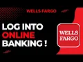 How to Log Into Wells Fargo Online Banking
