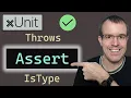 xUnit advanced Assert methods Throws IsType more