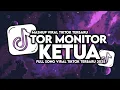 Lagu DJ TOR MONITOR KETUA | ORANG BARU LEBE GACOR SLOW VIRAL TIKTOK FUL SONG MAMAN FVNDY