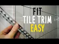 The Best Way to Fit Tile Trim -
