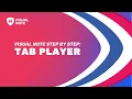 Tab Player Visual Note Step by Step