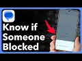 How To Know If Someone Blocked You On Android