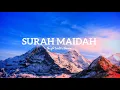 Download Lagu Surah Al Maidah (v.81-120) - Peaceful Relaxing Recitation - Shaykh Saud As-Shuraim - The Tranquility