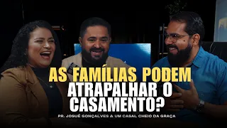 E QUANDO A FAMÍLIA DELE É DIFERENTE DA SUA?