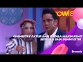 Download Lagu CHEMISTRY FATUR DAN NADILA MAKIN KUAT SETELAH JADI SUAMI ISTRI | BROWNIS (16/9/21) P4