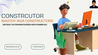 20 Mastering Java Constructors Default vs Parameterized with Examples