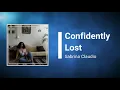 Sabrina Claudio - Confidently Lost (Lyrics)