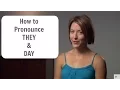 Download Lagu Learn to Pronounce THEY and DAY - American English Pronunciation Lesson #learnenglish