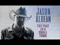 Jason Aldean - Try That In A Small Town (Official Audio)